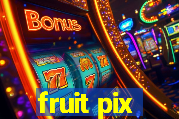 fruit pix